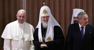 Papa Francisco, Patriarca Kiril y Raúl Castro. Crd La Opinión
